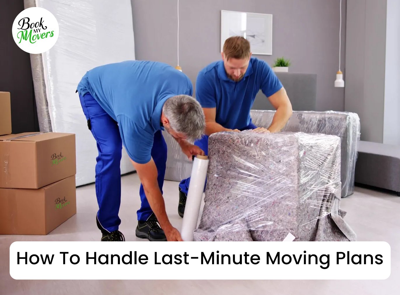 Last minute moving Blog Image