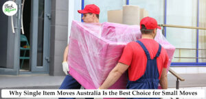 Single Item Moves Australia